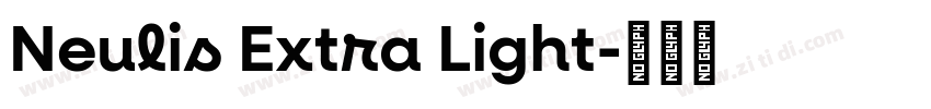 Neulis Extra Light字体转换